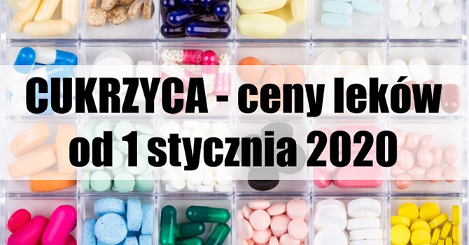 Cukrzyca - zmiany na licie lekw refundowanych od 1 stycznia 2020 roku