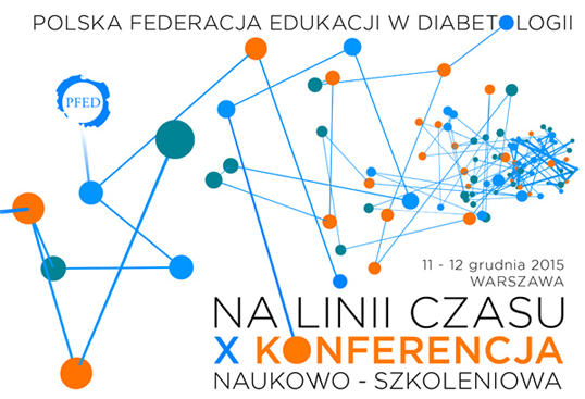 Trwa X jubileuszowa Konferencja Polskiej Federacji Edukacji w Diabetologii