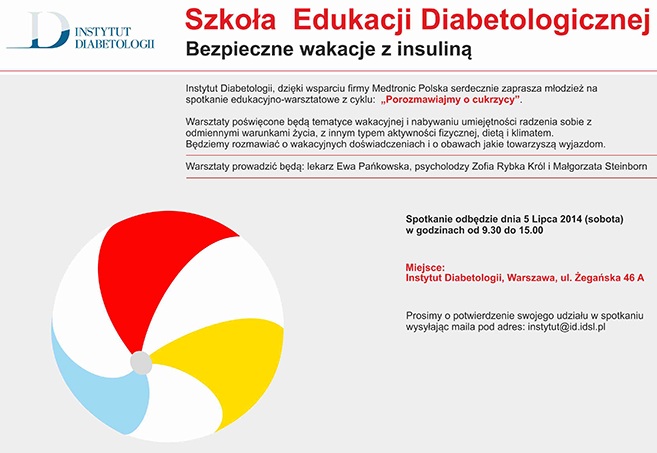 Szkoa Edukacji Diabetologicznej 14 czerwca 2014 r. w Warszawie