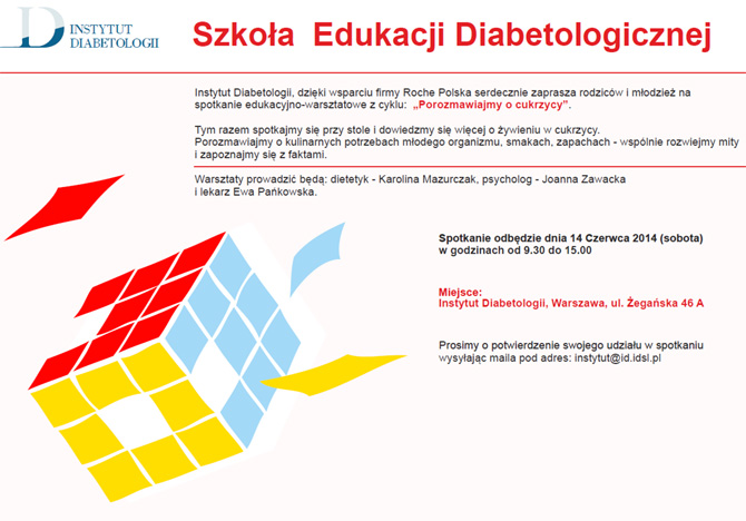 Szkoa Edukacji Diabetologicznej 14 czerwca 2014 r. w Warszawie