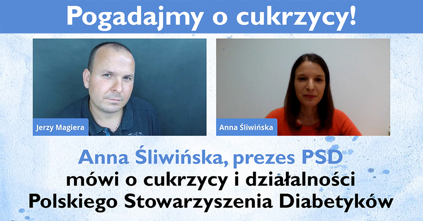 Anna Śliwińska, prezes PSD mówi o cukrzycy i działalności Polskiego Stowarzyszenia Diabetyków